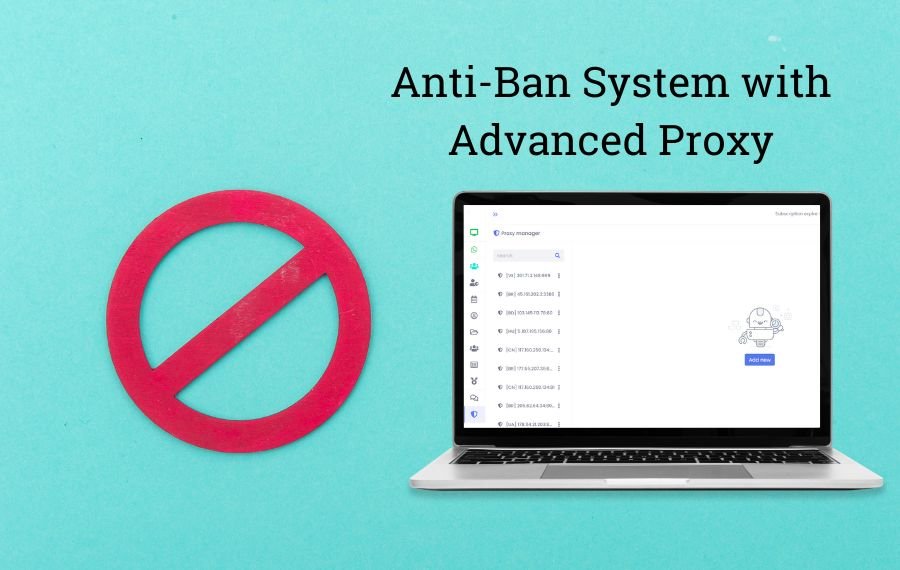 anti ban system with advanced proxy